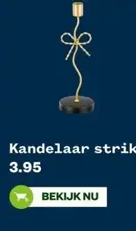 Welkoop Kandelaar strik aanbieding