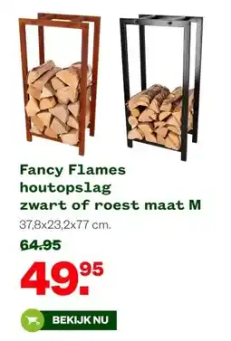 Welkoop Fancy Flames houtopslag zwart of roest maat M aanbieding
