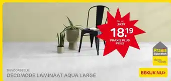 Praxis DecoMode laminaat - Aqua Large Sumatra - aanbieding