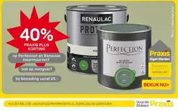 Praxis Perfection en Renaulac kleurmuurverf aanbieding