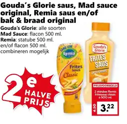 Coop Gouda's Glorie saus, Mad sauce original, Remia saus en/of bak & braad original aanbieding