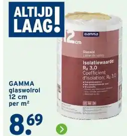 GAMMA GAMMA glaswolrol aanbieding