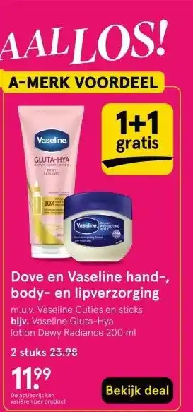 Etos Dove en Vaseline hand-, body- en lipverzorging aanbieding