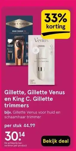 Etos Gillette, Gillette Venus en King C. Gillette trimmers aanbieding