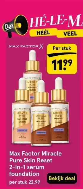 Etos Max Factor Miracle Pure Skin Reset 2-in-1 serum foundation aanbieding