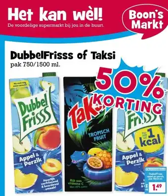 Boon`s Markt DubbelFrisss of Taksi aanbieding