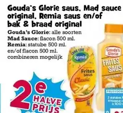 Boon`s Markt Gouda's Glorie saus, Mad sauce original, Remia saus en/of bak & braad original aanbieding