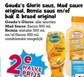 Boon`s Markt Gouda's Glorie saus, Mad sauce original, Remia saus en/of bak & braad original aanbieding