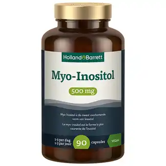 Holland & Barrett Holland & Barrett Myo-Inositol 500mg - 90 capsules aanbieding