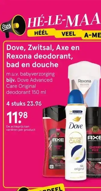 Etos Dove, Zwitsal, Axe en Rexona deodorant, bad en douche aanbieding