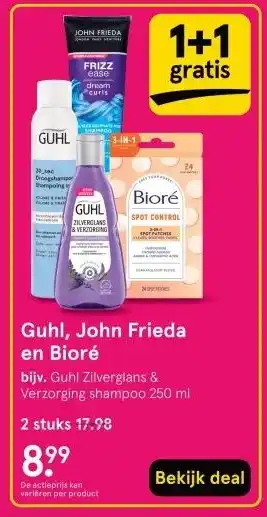 Etos Guhl, John Frieda en Bioré aanbieding