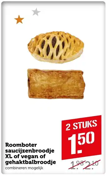 Coop Roomboter saucijzenbroodje XL of vegan of gehaktbalbroodje aanbieding