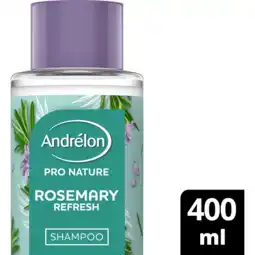 Jumbo Andrélon Pro Nature Rosemary Refresh Shampoo 400 ML aanbieding