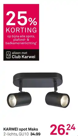 Karwei KARWEI spot Maks aanbieding