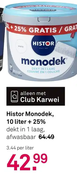 Karwei Histor Monodek, 10 liter + 25% aanbieding