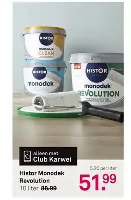 Karwei Histor Monodek Revolution aanbieding