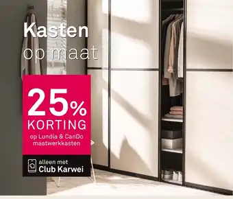 Karwei Op Lundia & CanDo maatwerkkasten aanbieding