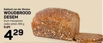 Ekoplaza Bakkerij van der Westen Woudbrood Desem aanbieding