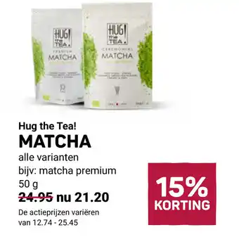 Ekoplaza Hug the Tea! Matcha aanbieding