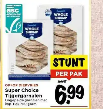 Vomar Voordeelmarkt Super Choice Tijgergarnalen aanbieding