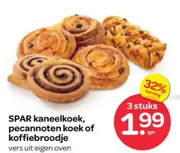 Spar SPAR kaneelkoek, pecannoten koek of koffiebroodje aanbieding