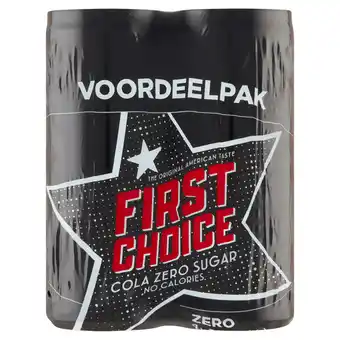 Dekamarkt First Choice Cola Cola zero sugar 4x25 cl aanbieding