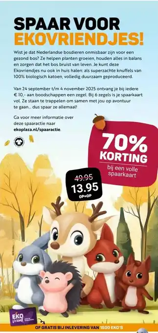 Ekoplaza SPAAR VOOR EKOVRIENDJES aanbieding
