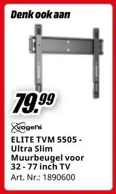 MediaMarkt ELITE TVM 5505- Ultra Slim Muurbeugel voor 32-77 inch TV aanbieding