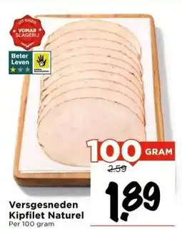 Vomar Voordeelmarkt Versgesneden Kipfilet Naturel aanbieding