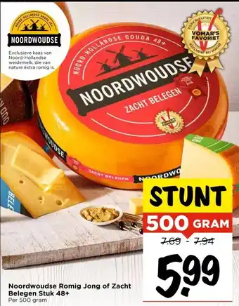 Vomar Voordeelmarkt Noordwoudse Romig Jong of Zacht Belegen Stuk 48+ aanbieding