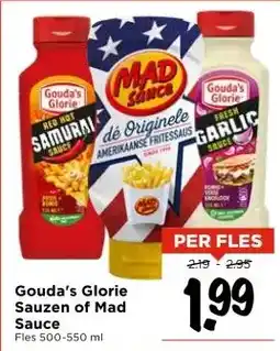 Vomar Voordeelmarkt Gouda's Glorie Sauzen of Mad Sauce aanbieding