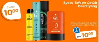Trekpleister Syoss, Taft en Got2b haarstyling aanbieding