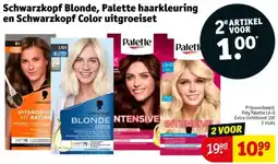 Kruidvat Schwarzkopf Blonde, Palette haarkleuring en Schwarzkopf Color uitgroeiset aanbieding