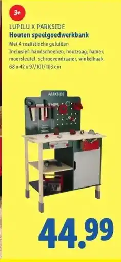 Lidl LUPILU X PARKSIDE Houten speelgoedwerkbank aanbieding