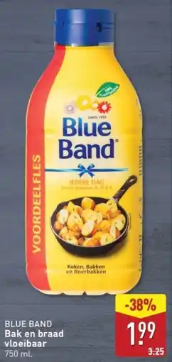 ALDI Blue Band Bak en braad Vloeibaar aanbieding