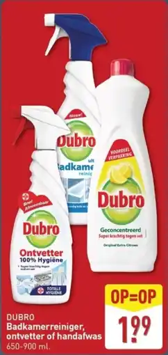 ALDI Dubro Badkamerreiniger, Ontvetter of Handafwas aanbieding