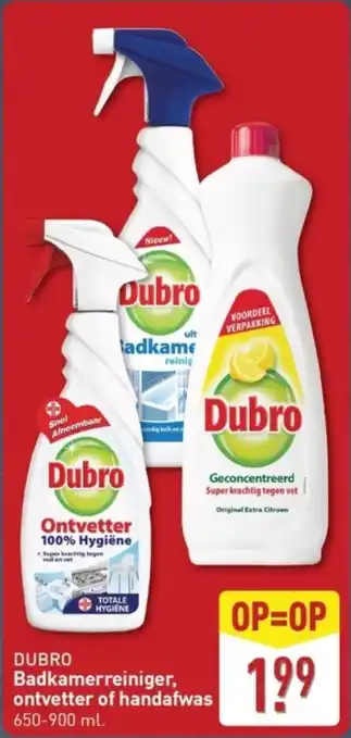 ALDI Dubro Badkamerreiniger, Ontvetter of Handafwas aanbieding
