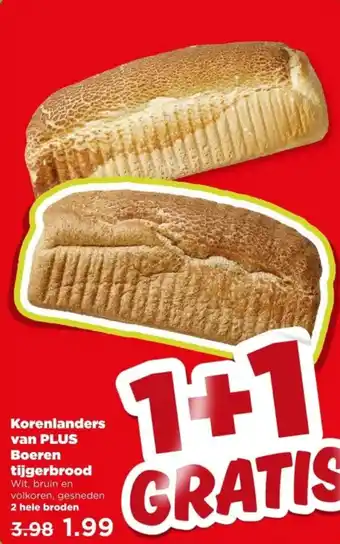 PLUS Korenlanders van PLUS Boeren tijgerbrood aanbieding