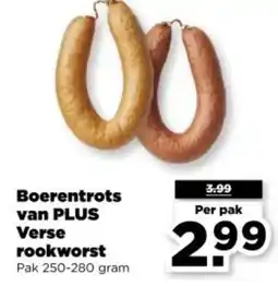 PLUS Boerentrots van PLUS Verse rookworst aanbieding
