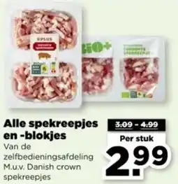 PLUS Alle spekreepjes en blokjes aanbieding