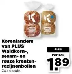 PLUS Korenlanders van PLUS Waldkorn, sesam en reuze krenten rozijnenbollen aanbieding