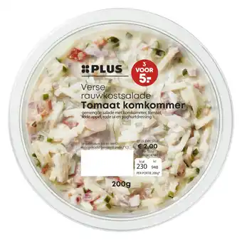 PLUS PLUS Salade tomaat komkommer aanbieding