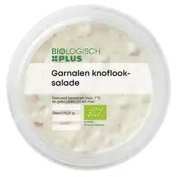 PLUS Biologisch PLUS Garnalen knoflooksalade aanbieding