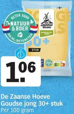 Albert Heijn De Zaanse Hoeve Goudse jong 30+ stuk aanbieding