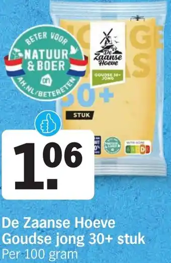 Albert Heijn De Zaanse Hoeve Goudse jong 30+ stuk aanbieding
