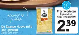 Albert Heijn De Zaanse Hoeve mild 45+ geraspt aanbieding