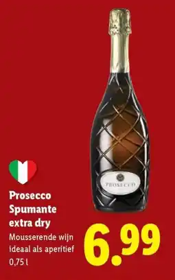 Lidl Prosecco Spumante extra dry aanbieding