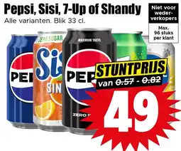 Dirk Pepsi, Sisi, 7-Up of Shandy aanbieding