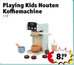 Kruidvat Playing Kids Houten Koffiemachine aanbieding