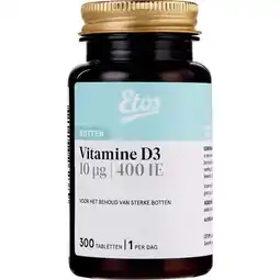 Etos Etos Vitamine D3 10µg 400 IE 300 tabletten aanbieding
